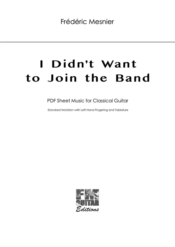 Cover I Did Not Want To Join The Band